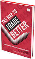 The Way To Trade Better by John Piper